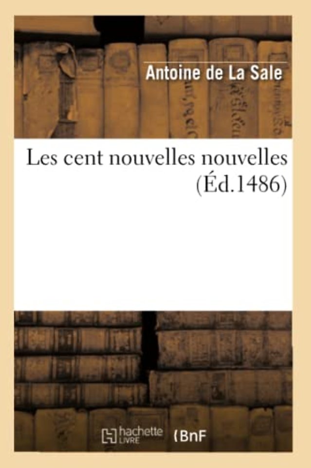 Les Cent Nouvelles Nouvelles (Ed.1486)