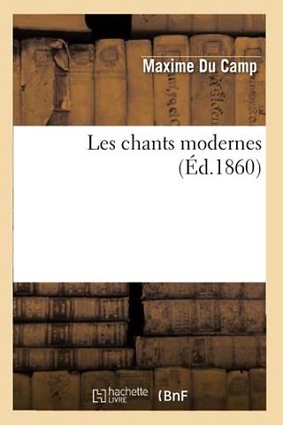 Les Chants Modernes (Ed.1860)