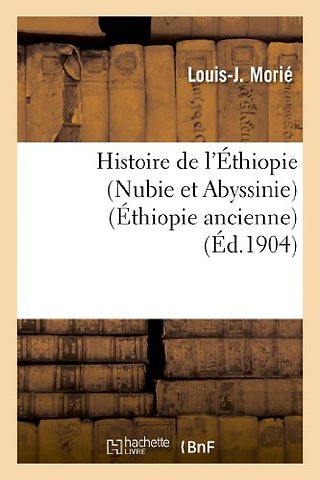 Histoire de l'Ethiopie (Nubie et Abyssinie)