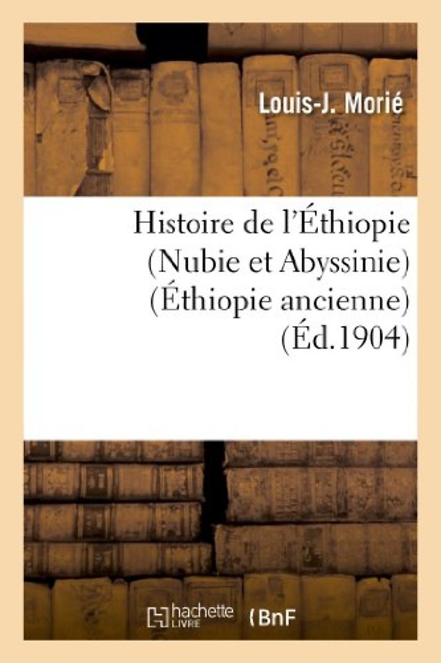 Histoire de l'Ethiopie (Nubie et Abyssinie)