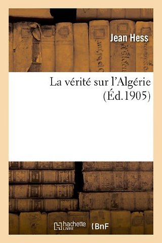 La Verite Sur l'Algerie