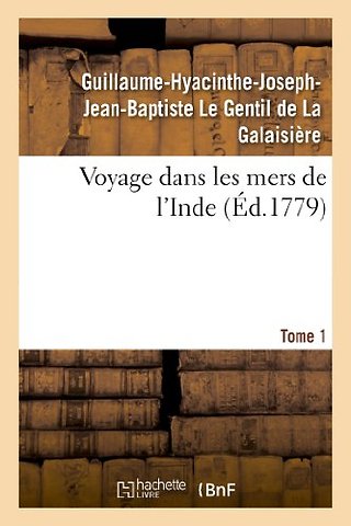 Voyage Dans Les Mers de l'Inde. Tome 1