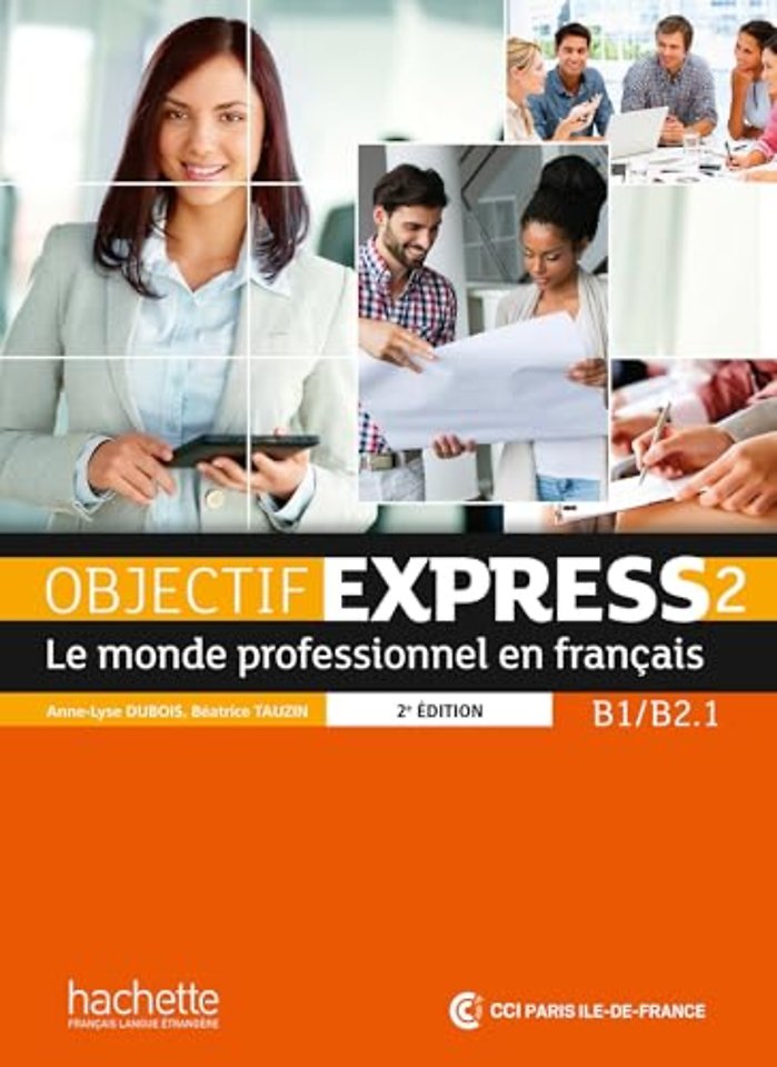 Objectif Express - nouvelle edition 2