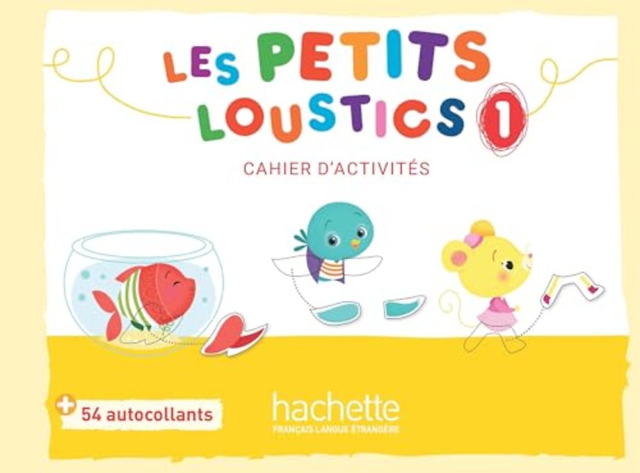 Les Petits Loustics 1 - Cahier d'activites