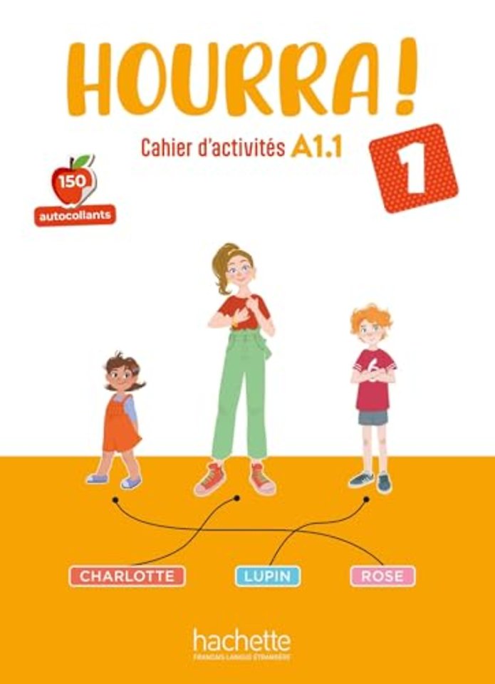 Hourra ! 1 - Cahier d'activites