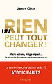 Un rien peut tout changer ! - Micro-actions, méga-impact