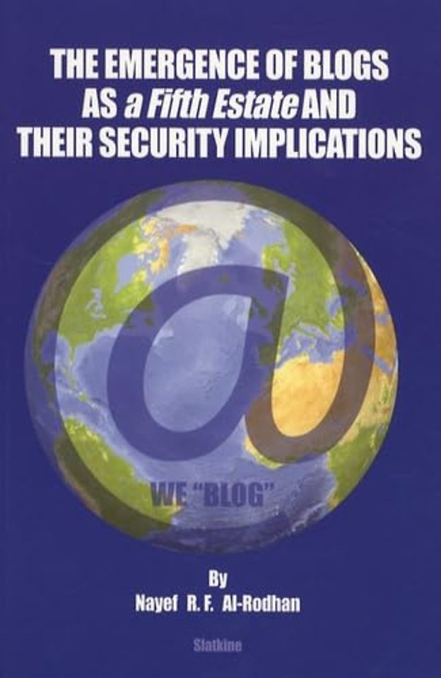Emergence of Blogs as a Fifth State & their Security Implications
