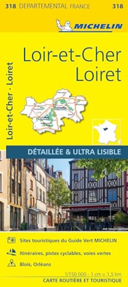 Loiret Loir-et-Cher - Michelin Local Map 318