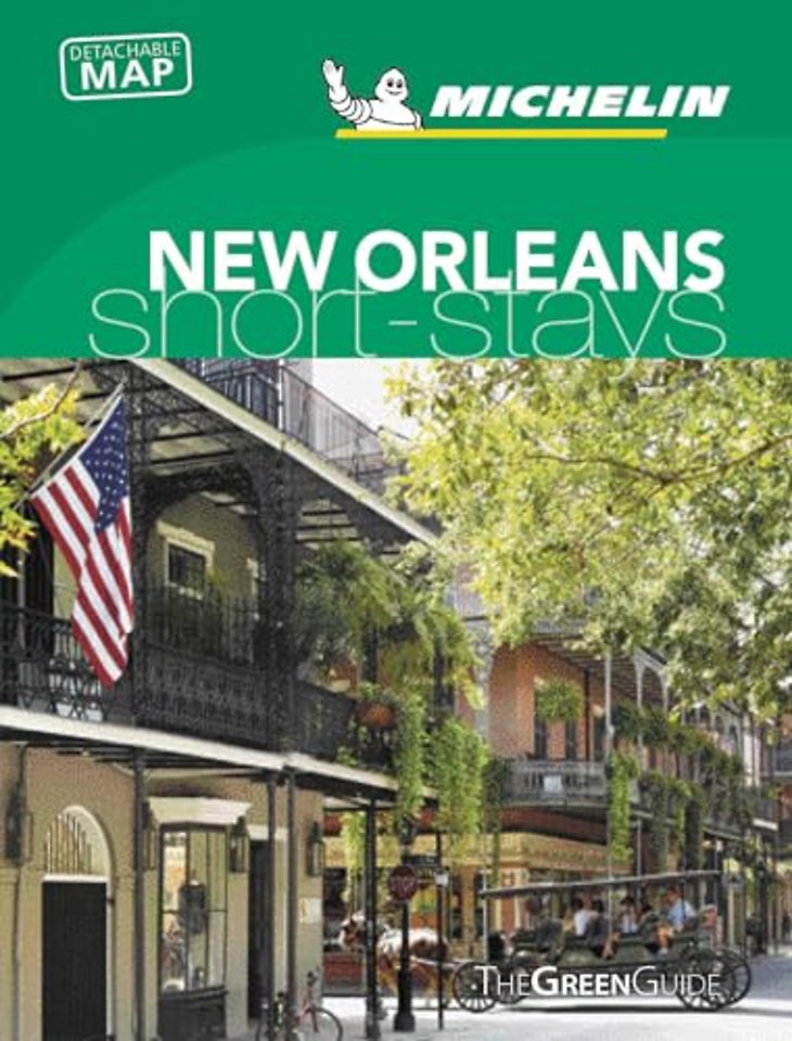 New Orleans - Michelin Green Guide Short Stays
