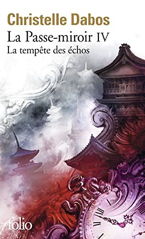 La passe-miroir: La tempete des echos