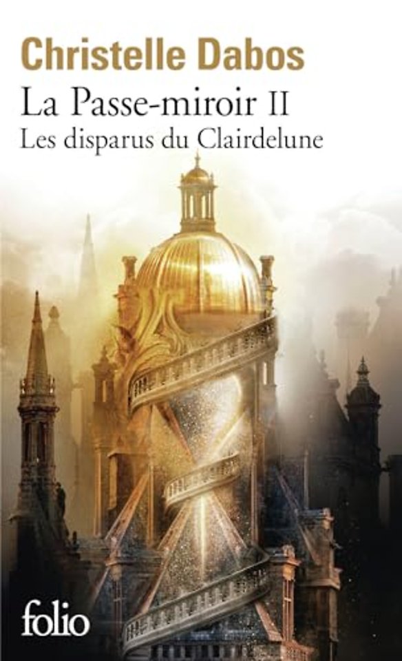La passe-miroir: 2 Les disparus du Clairdelune