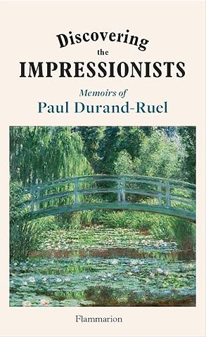 Discovering the Impressionists