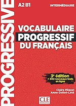 Vocabulaire progressif du francais - Nouvelle edition: Livre