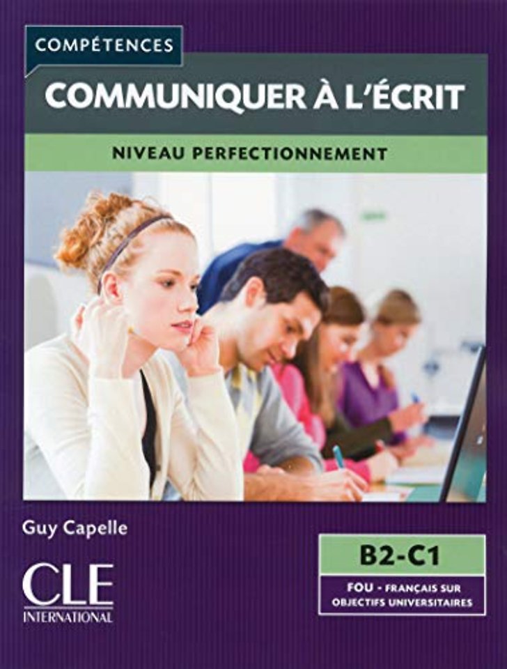 Mieux communiquer à l'écrit - Niveaux B2/C1