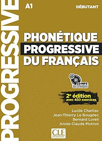 Phonetique progressive du francais - Niveau debutant (A1/A2) + CD