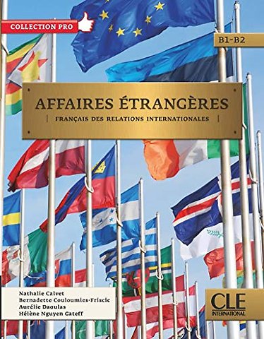 Affaires étrangères - Niveaux B1/B2