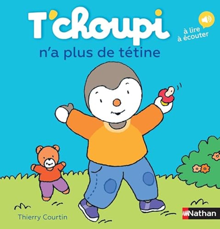 T'choupi : n'a plus de tetine