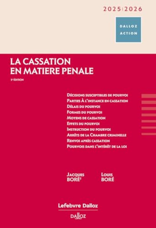 La cassation en matière pénale 2025-2026