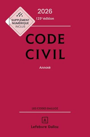 Code civil - Édition classique 2026 - Annoté