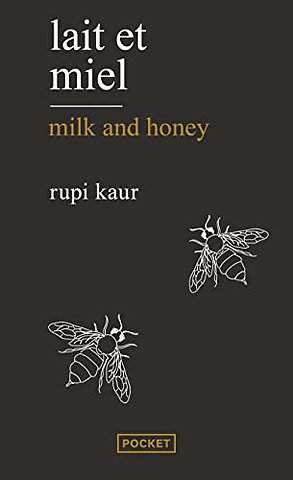 Lait et miel/Milk and honey