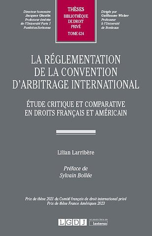 La règlementation de la convention d'arbitrage international