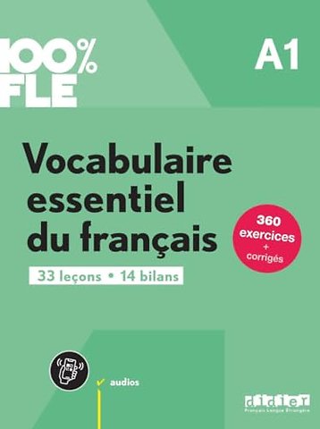 100% FLE - Vocabulaire essentiel du francais A1 + didierfle.app