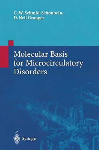 Molecular Basis for Microcirculatory Disorders