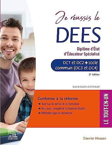 Je réussis le DEES. Diplôme d'État d'éducateur spécialisé