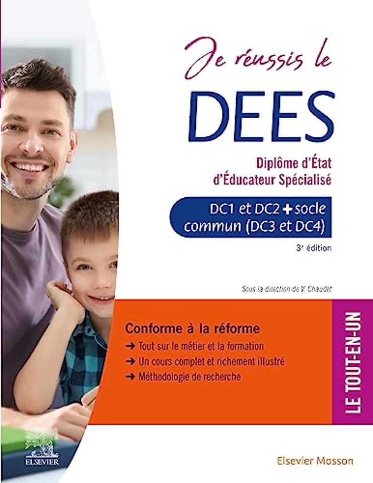 Je réussis le DEES. Diplôme d'État d'éducateur spécialisé