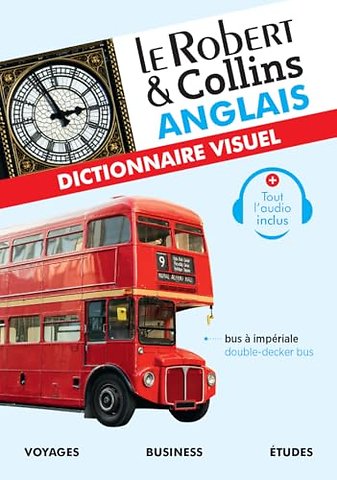 Le Robert et Collins Anglais: Dictionnaire Visuel