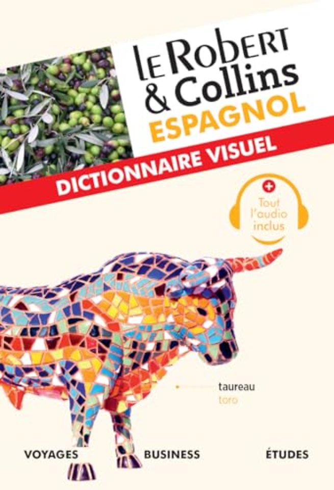 Le Robert et Collins Espagnol : Dictionnaire Visuel