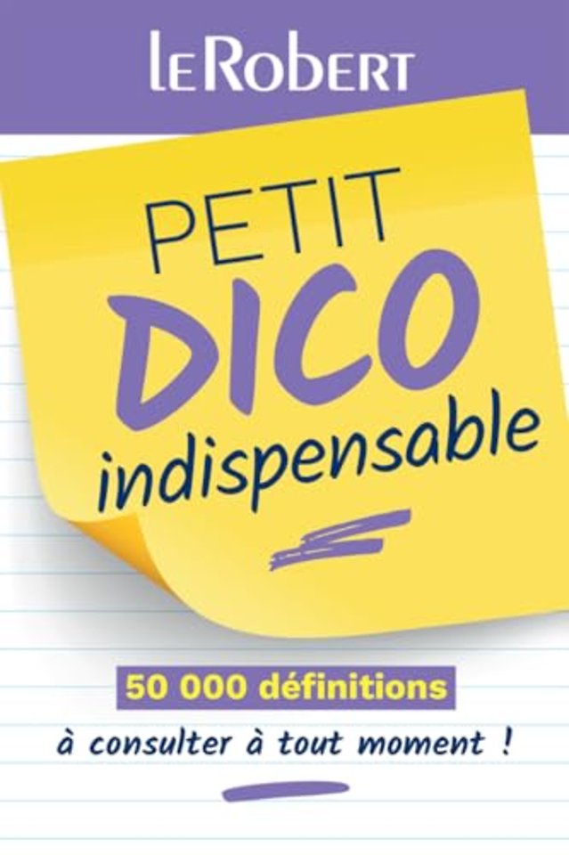 Petit Dico Indispensable