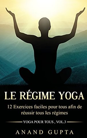 Le regime Yoga