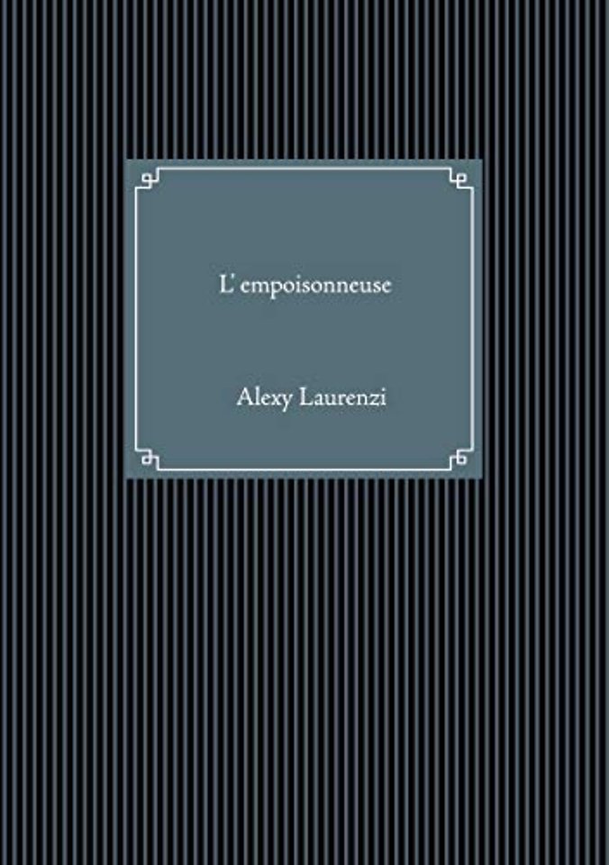 L'empoisonneuse