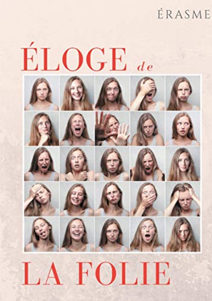 Eloge de la Folie