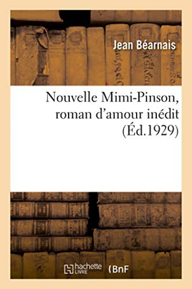 Nouvelle Mimi-Pinson, Roman d'Amour Inedit