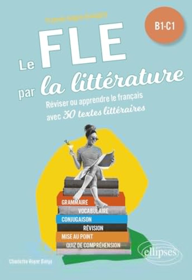 Le FLE par la littérature B1-C1