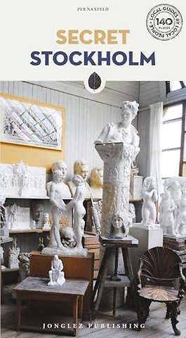 Secret Stockholm Guide