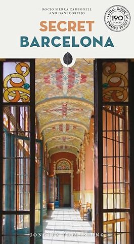 Secret Barcelona Guide