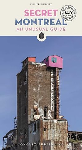 Secret Montreal Guide