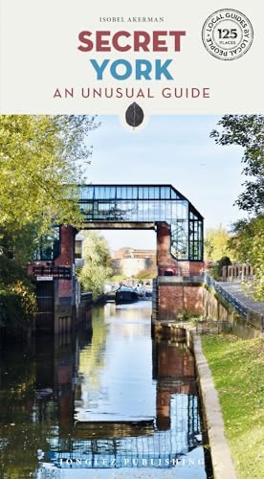 Secret York Guide