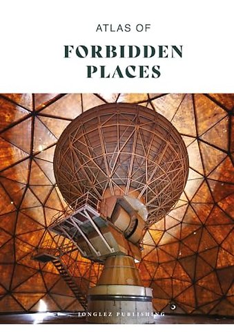 Atlas of Forbidden Places