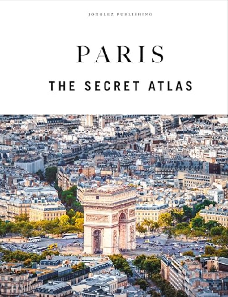 Paris - The Secret Atlas