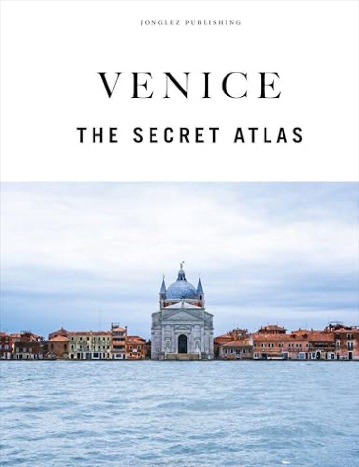 Venice - The Secret Atlas