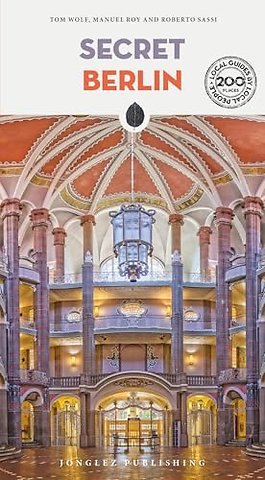Secret Berlin Guide