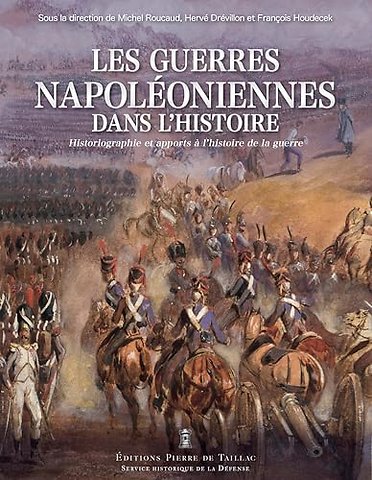 Les guerres napoléoniennes dans l histoire