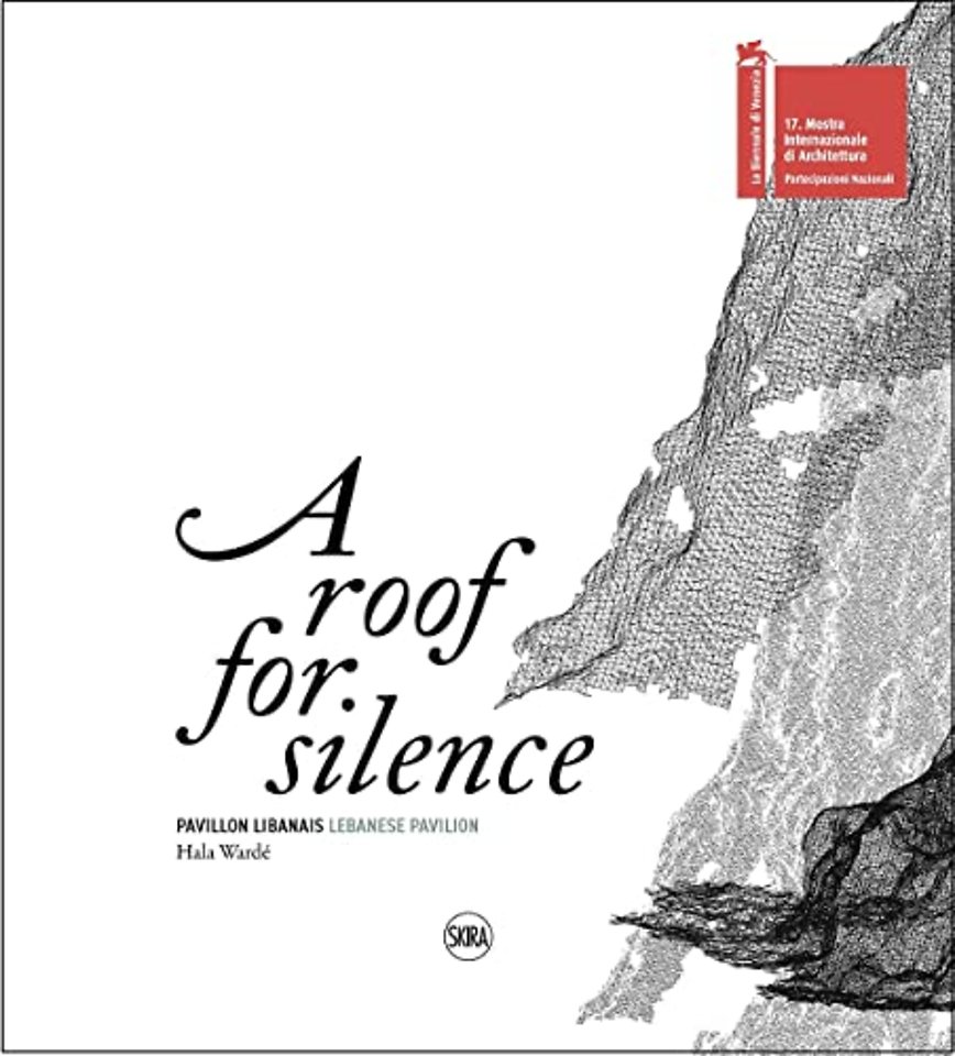 A Roof for Silence (Bilingual edition)