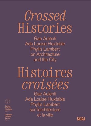Crossed Histories (Bilingual edition)
