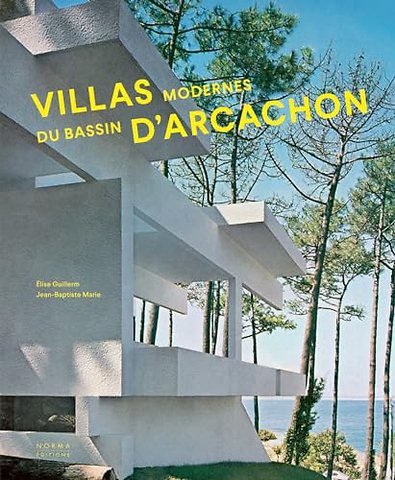 Villas modernes du bassin d'Arcachon