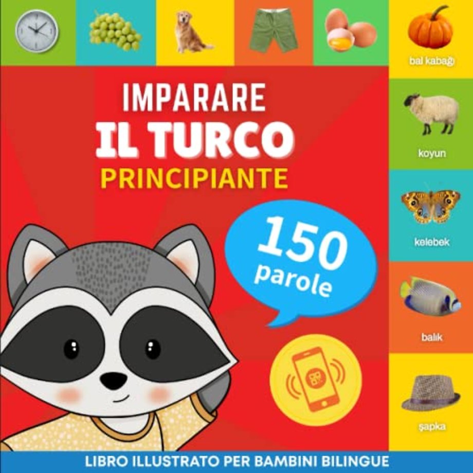 Imparare il turco - 150 parole con pronunce - Principiante